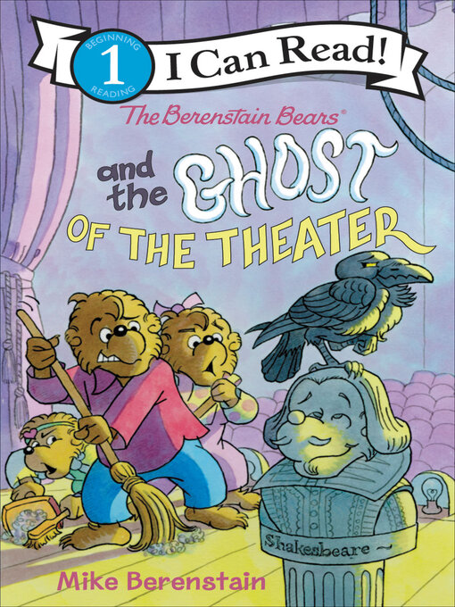 Cover image for The Berenstain Bears and the Ghost of the Theater